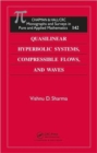 Quasilinear Hyperbolic Systems, Compressible Flows, and Waves - Book