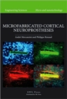 Microfabricated Cortical Neuroprostheses - Book
