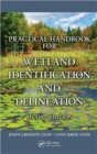 Practical Handbook for Wetland Identification and Delineation - Book