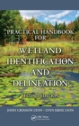 Practical Handbook for Wetland Identification and Delineation - eBook