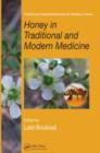 Honey in Traditional and Modern Medicine - eBook