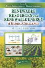 Renewable Resources and Renewable Energy : A Global Challenge, Second Edition - Book