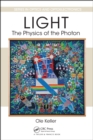 Light - The Physics of the Photon - eBook