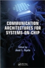 Communication Architectures for Systems-on-Chip - Book