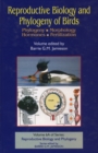 Reproductive Biology and Phylogeny of Birds, Part A : Phylogeny, Morphology, Hormones and Fertilization - eBook