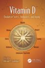 Vitamin D : Oxidative Stress, Immunity, and Aging - Book