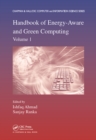 Handbook of Energy-Aware and Green Computing, Volume 1 - eBook