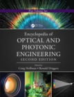 Encyclopedia of Optical and Photonic Engineering (Print) - Five Volume Set - Book