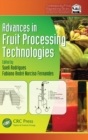 Advances in Fruit Processing Technologies - Book