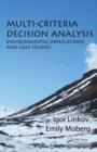 Multi-Criteria Decision Analysis : Environmental Applications and Case Studies - Book