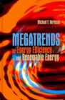Megatrends for Energy Efficiency and Renewable Energy - Book