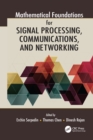 Mathematical Foundations for Signal Processing, Communications, and Networking - eBook