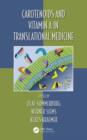 Carotenoids and Vitamin A in Translational Medicine - eBook