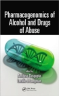 Pharmacogenomics of Alcohol and Drugs of Abuse - Book
