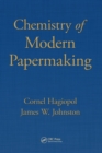 Chemistry of Modern Papermaking - Book