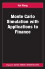 Monte Carlo Simulation with Applications to Finance - Book