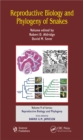 Reproductive Biology and Phylogeny of Snakes - eBook