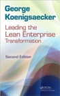 Leading the Lean Enterprise Transformation - Book