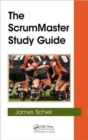 The ScrumMaster Study Guide - Book