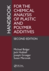 Handbook for the Chemical Analysis of Plastic and Polymer Additives - Book