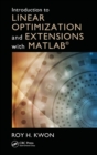 Introduction to Linear Optimization and Extensions with MATLAB - Book