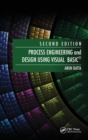 Process Engineering and Design Using Visual Basic - Book