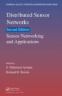 Distributed Sensor Networks : Sensor Networking and Applications (Volume Two) - Book
