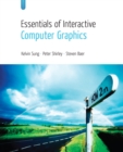 Essentials of Interactive Computer Graphics : Concepts and Implementation - eBook