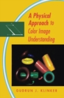 A Physical Approach to Color Image Understanding - eBook