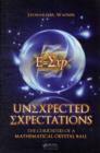Unexpected Expectations : The Curiosities of a Mathematical Crystal Ball - eBook
