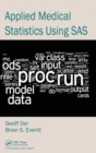 Applied Medical Statistics Using SAS - Book