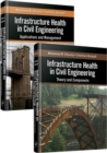 Infrastructure Health in Civil Engineering (Two-Volume Set) - eBook