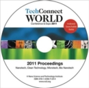 TechConnect World 2011 Proceedings : Nanotech, Clean Technology, Microtech, Bio Nanotech Proceedings DVD - Book