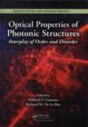 Optical Properties of Photonic Structures : Interplay of Order and Disorder - eBook
