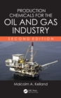 Production Chemicals for the Oil and Gas Industry - eBook