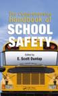 The Comprehensive Handbook of School Safety - eBook