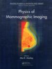 Physics of Mammographic Imaging - eBook