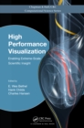 High Performance Visualization : Enabling Extreme-Scale Scientific Insight - eBook
