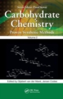 Carbohydrate Chemistry : Proven Synthetic Methods, Volume 2 - Book
