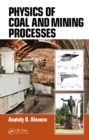 Physics of Coal and Mining Processes - eBook