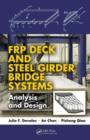 FRP Deck and Steel Girder Bridge Systems : Analysis and Design - eBook