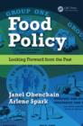 Food Policy : Looking Forward from the Past - eBook