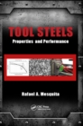 Tool Steels : Properties and Performance - eBook