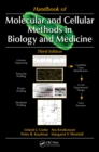 Handbook of Molecular and Cellular Methods in Biology and Medicine - eBook