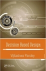 Decision Based Design - Book