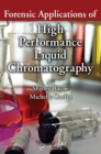 Forensic Applications of High Performance Liquid Chromatography - eBook