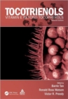 Tocotrienols : Vitamin E Beyond Tocopherols, Second Edition - Book