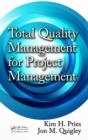 Total Quality Management for Project Management - Book