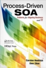 Process-Driven SOA : Patterns for Aligning Business and IT - Book