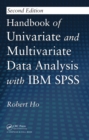 Handbook of Univariate and Multivariate Data Analysis with IBM SPSS - eBook